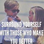 Your Business Must Make You Better